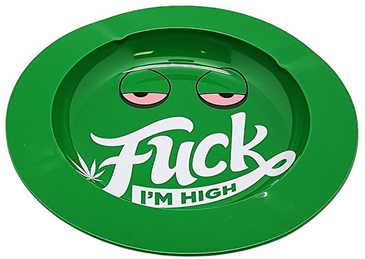 Fuck I’m High” Tin Ashtray – 5.5" Round Metal Ashtray
