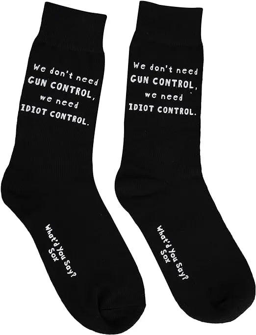 We Don't Need Gun Control, We Need Idiot Control. Trendy Zone 21