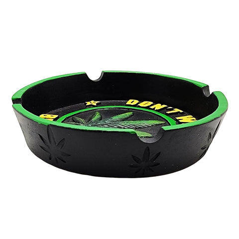 Don’t Worry Be Happy Leaf Ashtray – 4.25 Inch Round