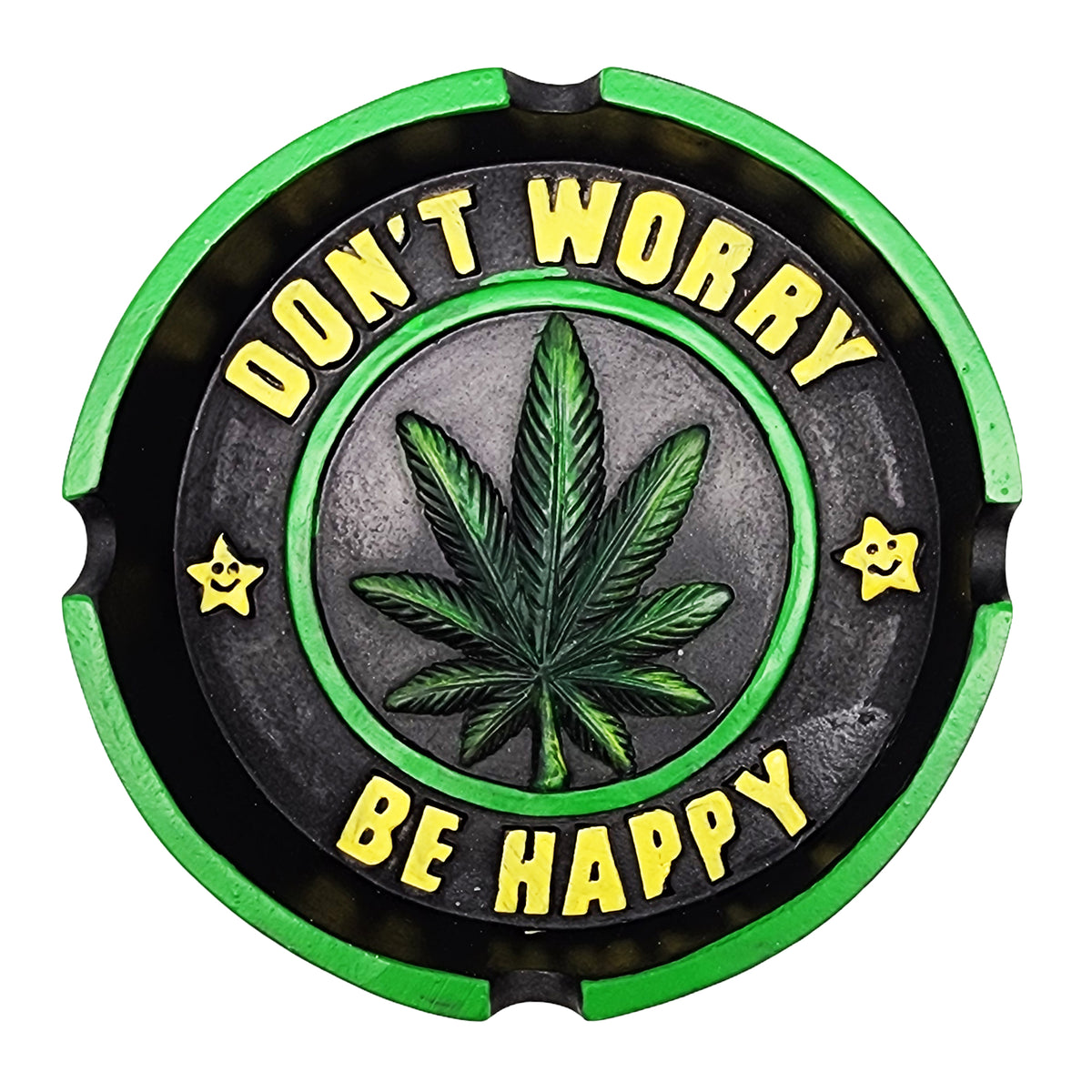 Don’t Worry Be Happy Leaf Ashtray – 4.25 Inch Round