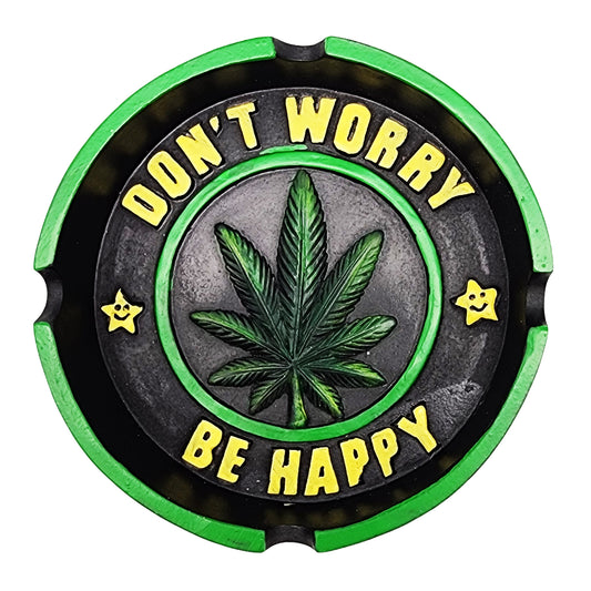 Don’t Worry Be Happy Leaf Ashtray – 4.25 Inch Round