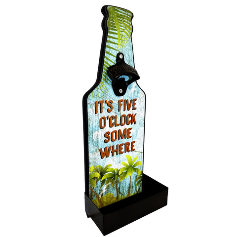 It's Five O'Clock Somewhere" Metal Wall-Mounted Bottle Opener with Cap Catcher